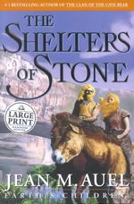 The Shelters of Stone (Random House Large Print) （LRG）
