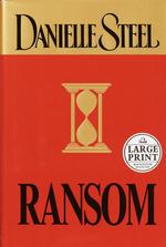 Ransom (Steel, Danielle (Large Print)) （LRG）