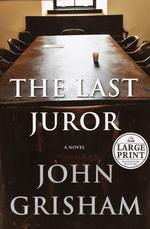The Last Juror (Grisham, John (Large Print)) （LRG）