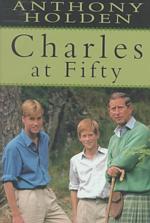 Charles at Fifty