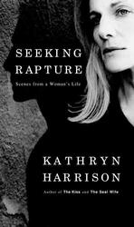 Seeking Rapture : Scenes from a Woman's Life