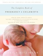 The Complete Book of Pregnancy and Childbirth (Revised) （4th Revised and Updated ed.）