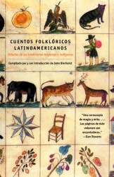 ラテンアメリカ民話集<br>Fabulas De Las Tradiciones Hispanas E Indigenas : Fabulas De Las Tradiciones Hispanas E Indigenas (Vintage Espanol)