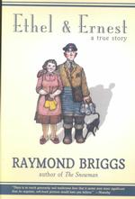 『エセルとアーネスト　ほんとうの物語』（原書）<br>Ethel & Ernest : A True Story （Reprint）