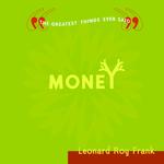 Money : The Greatest Things Ever Said （1ST）