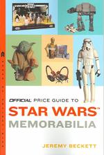 The Official Price Guide to Star Wars Memorabilia (Official Price Guide to Star Wars Collectibles)