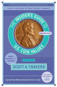 The Insider's Guide to U.S. Coin Values (Insider's Guide to Us Coin Values) （21 REV UPD）