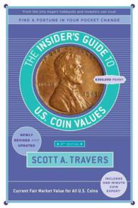 The Insider's Guide to U.S. Coin Values (Insider's Guide to Us Coin Values) （21 REV UPD）