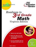Roadmap to 3rd Grade Math : Virginia Edition