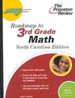 The Princeton Review Roadmap to 3rd Grade Math : North Carolina Edition