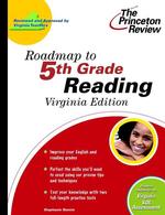 Roadmap to 5th Grade Reading : Virginia Edition