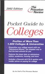 Pocket Guide to Colleges 2002 (Princeton Review Series)