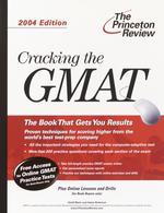 The Princeton Review Cracking the Gmat 2004 (Cracking the Gmat with Practice Tests)