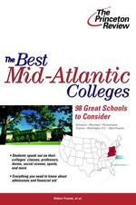The Best Mid-Atlantic Colleges : 98 Great Schools to Consider (Best Midatlantic Colleges)