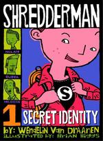Secret Identity (Shredderman)