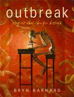 Outbreak! : Plagues That Changed History