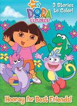 Hooray for Best Friends! (Dora the Explorer) （ACT CLR）