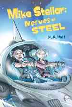 Mike Stellar : Nerves of Steel