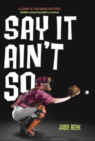 Say It Ain't So (Lenny and the Mikes)
