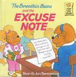 The Berenstain Bears and the Excuse Note (First Time Books)