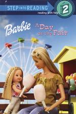 Barbie : A Day at the Fair (Step into Reading)