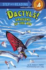 Dactyls! : Dragons of the Air (Step into Reading)