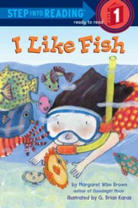 I Like Fish (Step into Reading. Step 1)