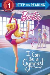 I Can Be a Gymnast (Barbie. Step into Reading)