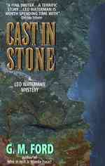 Cast in Stone : A Leo Waterman Mystery