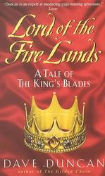 Lord of the Fire Lands : A Tale of the King's Blades （Reissue）