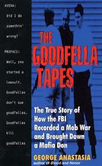 The Goodfella Tapes (True Crime) （Reissue）
