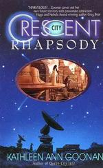 Crescent City Rhapsody （Reprint）