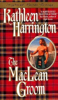 Highland Lairds Trilogy : The Maclean Groom