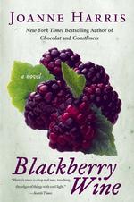 Blackberry Wine : A Novel
