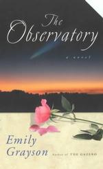 The Observatory : A Novel （Reprint）