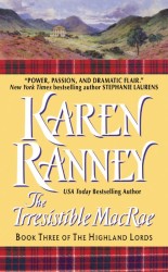 The Irresistible Macrae : Book Three of the Highland Lords