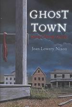 Ghost Town : Seven Ghostly Stories