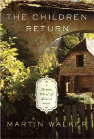 The Children Return (Bruno, Chief of Police)