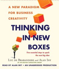 Thinking in New Boxes (9-Volume Set) : A New Paradigm for Business Creativity （Unabridged）