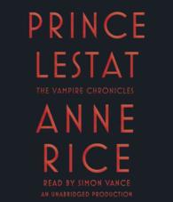 Prince Lestat (15-Volume Set) (The Vampire Chronicles) （Unabridged）