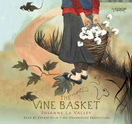 The Vine Basket (5-Volume Set) : Library Edition （Unabridged）