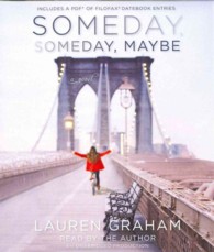 Someday, Someday, Maybe (7-Volume Set) : Includes a Pdf of Filofax Datebook Entries （Unabridged）