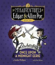 Once upon a Midnight Eerie (3-Volume Set) (The Misadventures of Edgar & Allan Poe) （Unabridged）