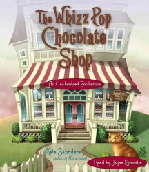 The Whizz Pop Chocolate Shop (6-Volume Set) （Unabridged）