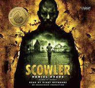 Scowler (9-Volume Set) : Library Edition （Unabridged）