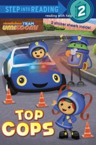 Top Cops (Team Umizoomi. Step into Reading) （STK）
