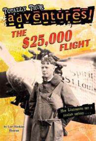 The $25,000 Flight (Stepping Stone Book)