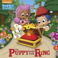 The Puppy and the Ring (Bubble Guppies)