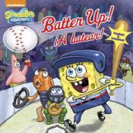 Batter Up!/a Batear! Pictureback (Bob Esponja/spongebob) （NOV BLG）