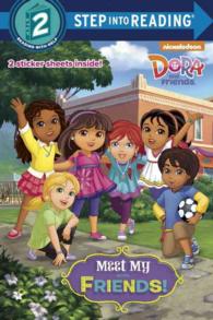 Meet My Friends! (Dora and Friends. Step into Reading)